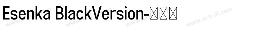 Esenka BlackVersion字体转换